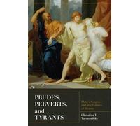 Christina H. Tarnopolsky Prudes, Perverts, and Tyrants (Copertina rigida)