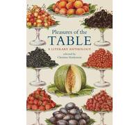 Christina Hardyment Pleasures of the Table (Copertina rigida)