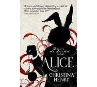 Christina Henry Alice (Tascabile)