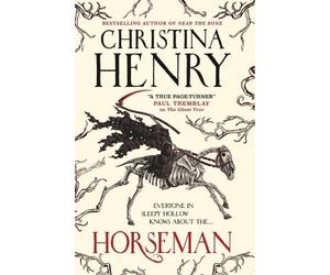 Christina Henry Horseman (Copertina rigida)