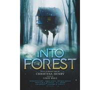 Christina Henry Into the Forest (Tascabile)