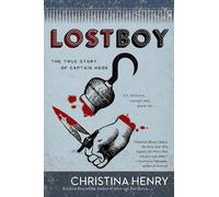 Christina Henry Lost Boy (Tascabile)
