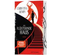 Christina Henry Sigrun Zühlke Das flüsternde Haus: Roman (Copertina rigida)