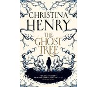 Christina Henry The Ghost Tree (Tascabile)