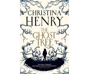 Christina Henry The Ghost Tree (Tascabile)