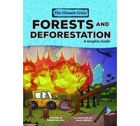 Christina Hill Forests and Deforestation (Tascabile) Climate Crisis