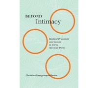 Christina Karageorgou-Bastea Beyond Intimacy (Copertina rigida)