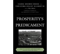 Christina Kelley Gilmartin Isabel Brown Prosperity's Predic (Copertina rigida)
