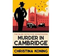 Christina Koning Murder in Cambridge (Tascabile) Blind Detective