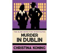 Christina Koning Murder in Dublin (Tascabile) Blind Detective