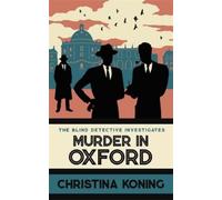 Christina Koning Murder in Oxford (Tascabile) Blind Detective
