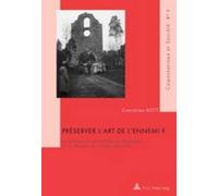 Christina Kott Préserver l'Art de l'Ennemi ? (Tascabile)