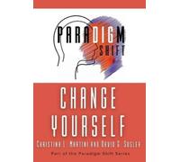 Christina L Martini David G Susler Change Yourself (Copertina rigida)