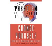 Christina L Martini David G Susler Change Yourself (Tascabile)