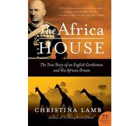 Christina Lamb The Africa House (Tascabile)