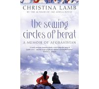 Christina Lamb The Sewing Circles of Herat (Tascabile)