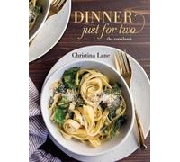 Christina Lane Dinner Just for Two (Copertina rigida)