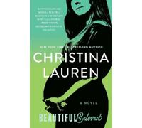 Christina Lauren Beautiful Beloved (Tascabile) Beautiful Series