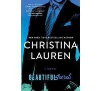 Beautiful Secret (The Beautiful Series) by Lauren, Christina