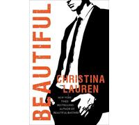 Christina Lauren Beautiful (Tascabile) Beautiful Series
