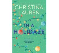 Christina Lauren In a Holidaze (Tascabile)