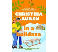 Christina Lauren In A Holidaze (Tascabile)