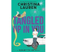 Tangled Up In You: 4