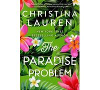 Christina Lauren The Paradise Problem (Copertina rigida)
