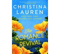 Christina Lauren The Romance Revival (Tascabile)
