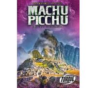 Christina Leaf Machu Picchu : the Lost Civilizatio (Copertina rigida)