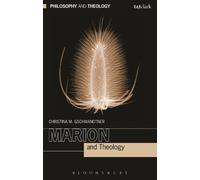 Christina M. Gschwandtner Marion and Theology (Tascabile)