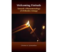Christina M. Gschwandtner Welcoming Finitude (Copertina rigida)
