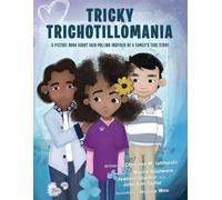 Christina M Ishibashi Marné Boulware Jeannie Ola Tricky Trichotillom (Tascabile)