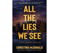 Christina McDonald All The Lies We See (Tascabile)