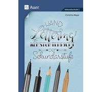 Christina Meyer Handlettering im Kunstunterricht der Sekundarstufe: (Broschüre)