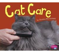 Christina MIA Gardeski Cat Care (Copertina rigida) Cats, Cats, Cats