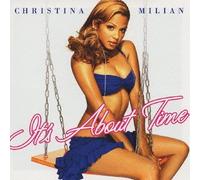 Christina Milian - It's About Time