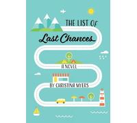Christina Myers The List of Last Chances (Tascabile)