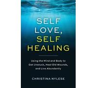 Christina Nylese Self-Love, Self-Healing (Copertina rigida)