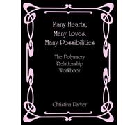 Christina Parker Many Hearts, Many Loves, Many Possibilities (Tascabile)