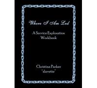 Christina Parker Where I Am Led (Tascabile)