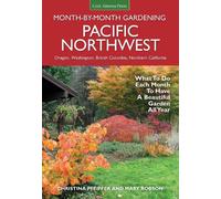Christina Pfeiffer Pacific Northwest Month-by-Month Gardening (Tascabile)