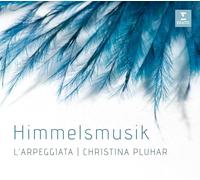 Christina Pluhar - Himmelsmusik (Digipack)