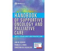 Christina Puchalski, MD, MS, FACP, FAAHP Handbook of Supportive Onc (Tascabile)