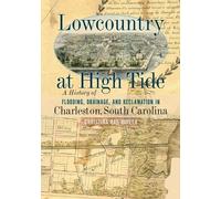 Christina Rae Butler Lowcountry at High Tide (Copertina rigida)