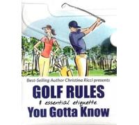 Christina Ricci Golf Rules & Essential Etiquette + Golf Rules - the (Tascabile)