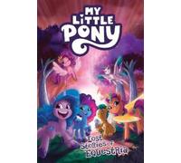 Christina Rice My Little Pony: Lost Stories of Equestria (Tascabile)