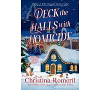 Christina Romeril Deck the Halls With Homicide (Tascabile)