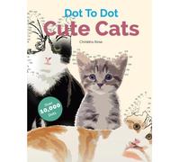 Christina Rose Dot To Dot Cute Cats (Tascabile)