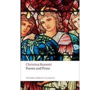 Christina Rossetti Poems and Prose (Tascabile) Oxford World's Classics
